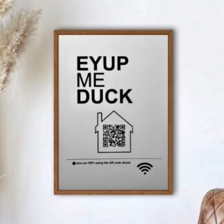 EYUP ME DUCK Join WiFi QR Code Poster Wall Art