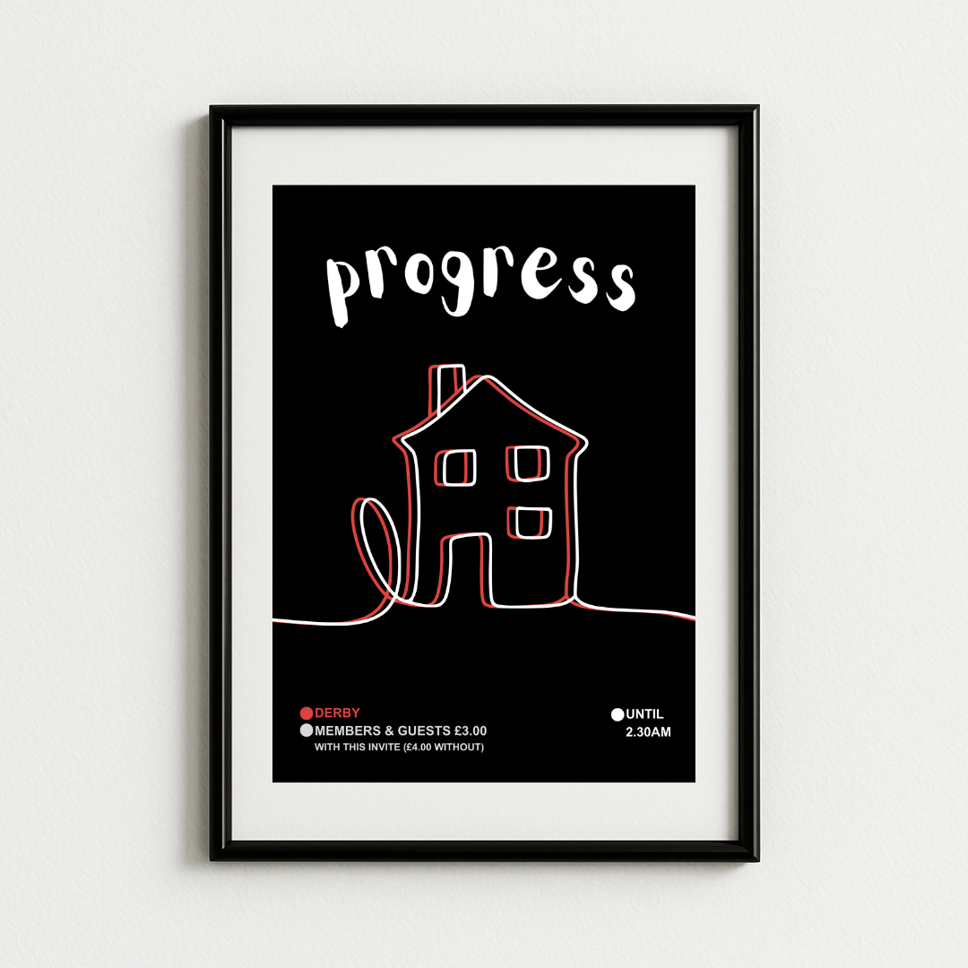 Progress Club Print – Derby 90's Club Scene