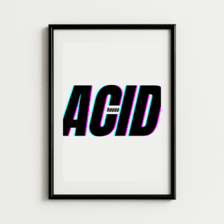 Acid House Music Art Print