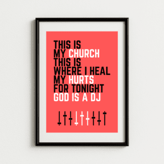 Faithless - God Is A DJ Lyric Art Print