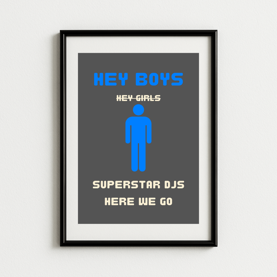 Chemical Brothers - Hey BOYS Toilet Humour Art Print