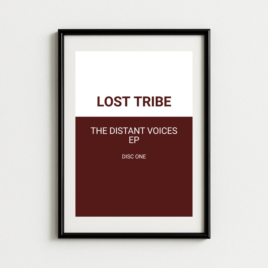 Lost Tribe - The Distant Voices EP (Disc One) Art Print