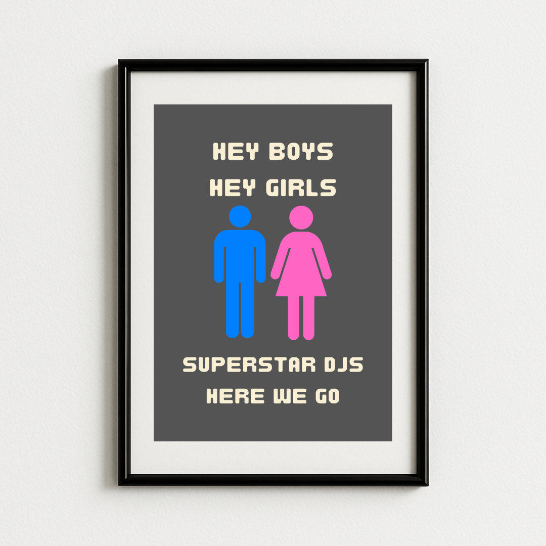 Chemical Brothers - Hey Girl Hey Boy Lyric Art Print
