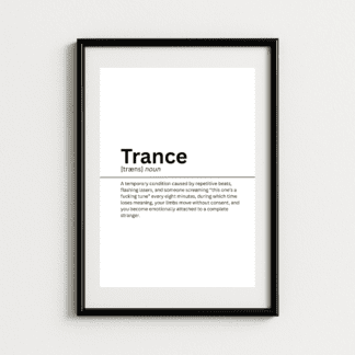 Definition Of Trance Art Print